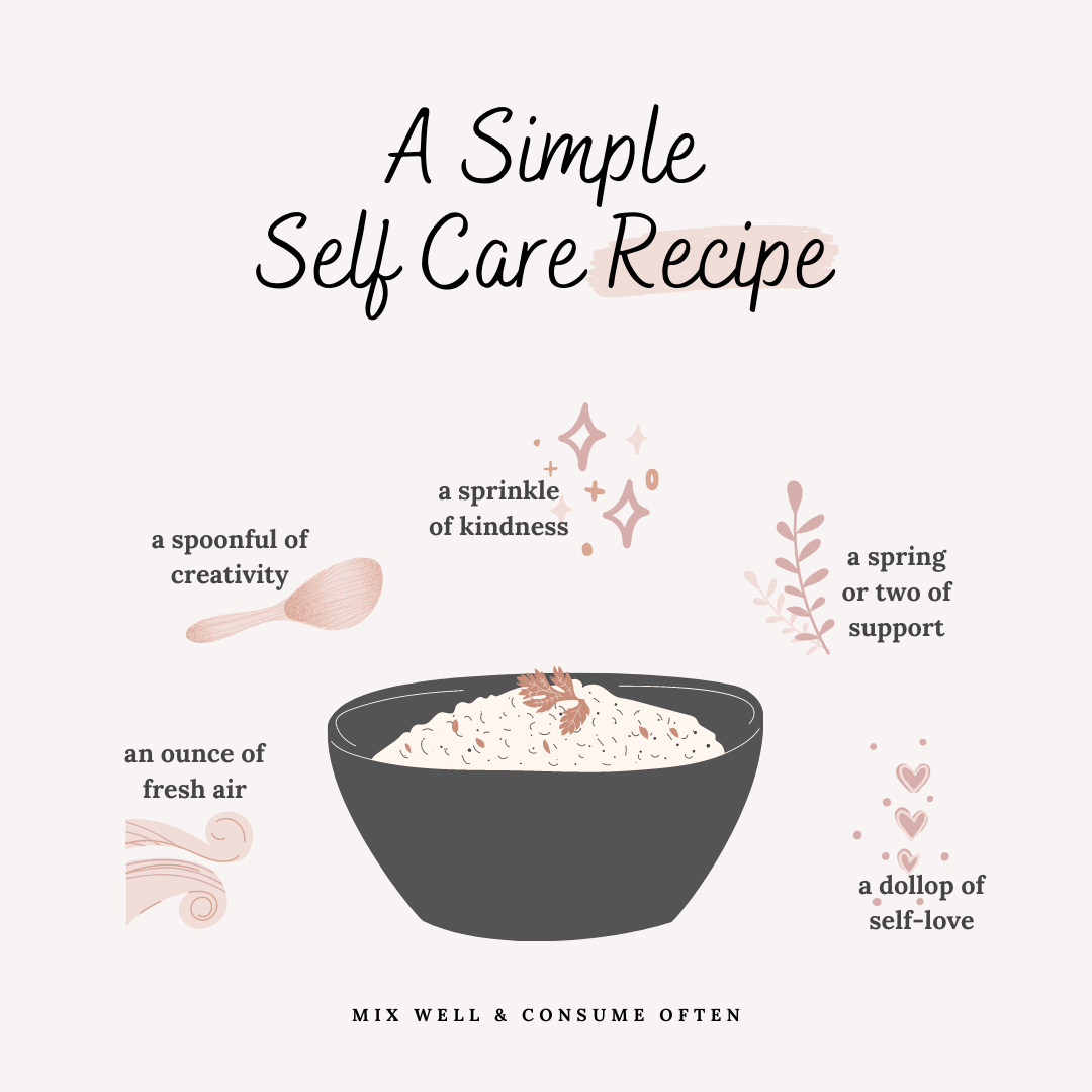 Self Care Recipe